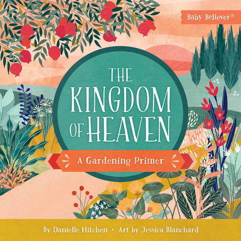 The Kingdom of Heaven: Board Book / English