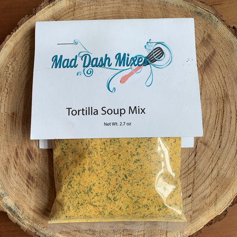 Mad Dash Soup Mix (Tortilla and Cheesy Chicken Enchilada)